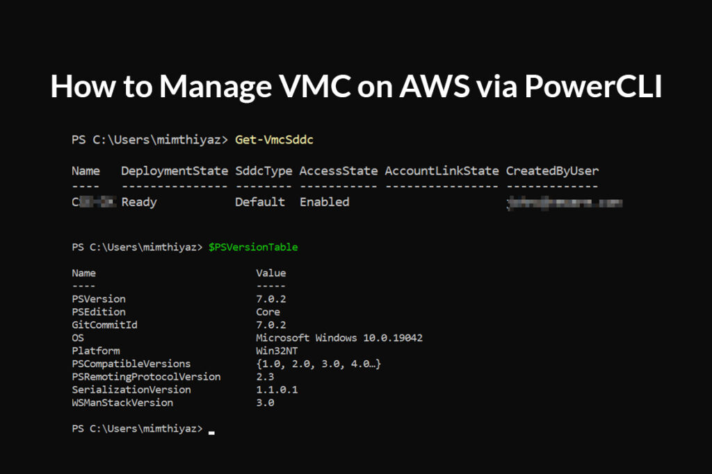 Getting started with managing vmc on aws via powercli mohamed imthiyaz